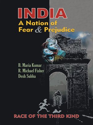 cover image of India, a Nation of Fear and Prejudice